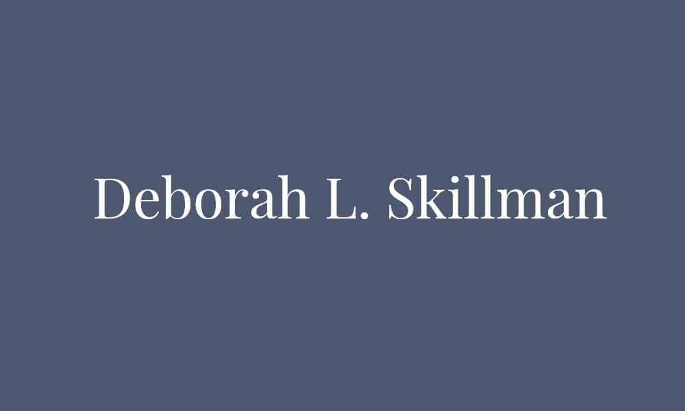 Skillman Deborah L